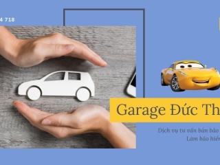 Dịch vụ tư vấn bán bảo hiểm, làm bảo hiểm ô tô cho các công ty tại garage Đức Thọ quận Tân phú